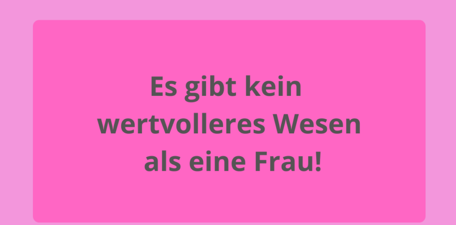 Du bist ein wertvolles Wesen!